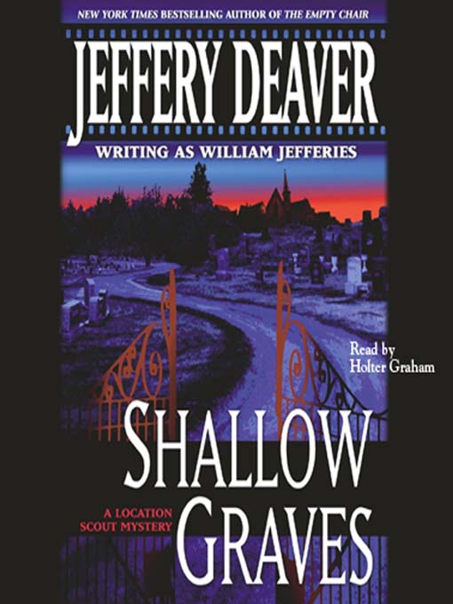 Title details for Shallow Graves by Jeffery Deaver - Available